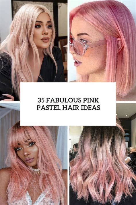 35 Fabulous Pink Pastel Hair Ideas - Styleoholic