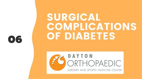 Surgical complications of diabetes - Dayton Orthopaedic Surgery