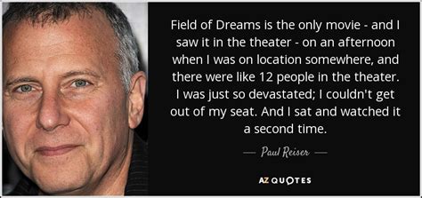 TOP 21 FIELD OF DREAMS QUOTES | A-Z Quotes