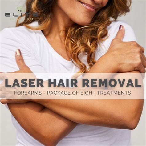 Laser Hair Removal – Forearms – Elite Medical Spa