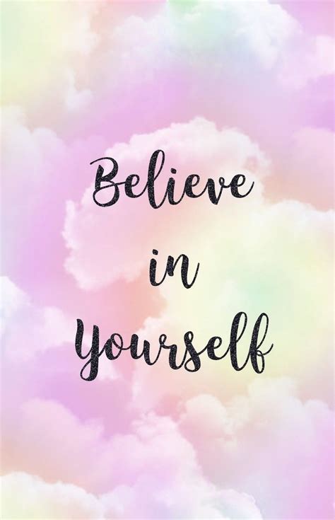 Believe In Yourself Desktop Wallpapers - Wallpaper Cave