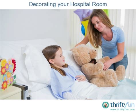 Decorating Your Hospital Room | ThriftyFun