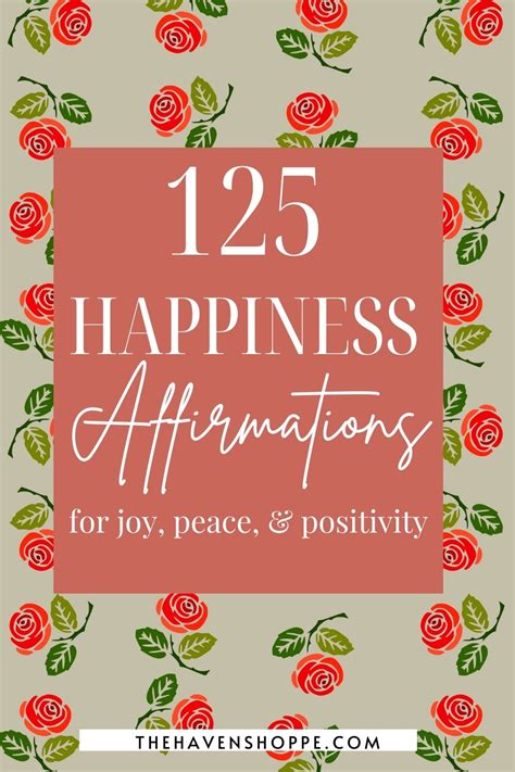 125 Powerful Affirmations for Happiness and Joy – The Haven Shoppe