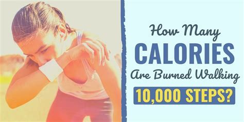 How Many Calories Are Burned Walking 10,000 Steps?