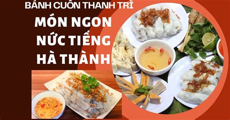 Bánh cuốn Thanh Trì món ngon nức tiếng Hà Thành