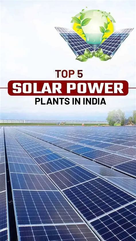 Discovering the Top 5 Solar Power Plants Illuminating India