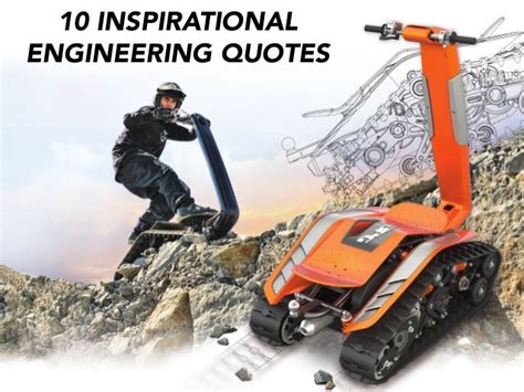 10 Inspirational Engineering Quotes