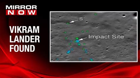 NASA finds Chandrayaan-2 Vikram lander; Released image shows crash site ...