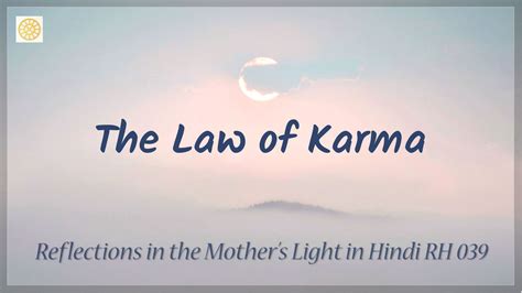 The Law of Karma (RH 039) - AuroMaa