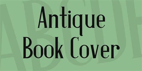 Antique Book Cover Font · 1001 Fonts | Antique books, Book cover, Antiques