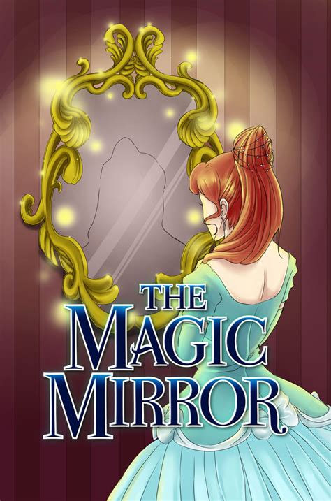 The Magic Mirror | FarFaria