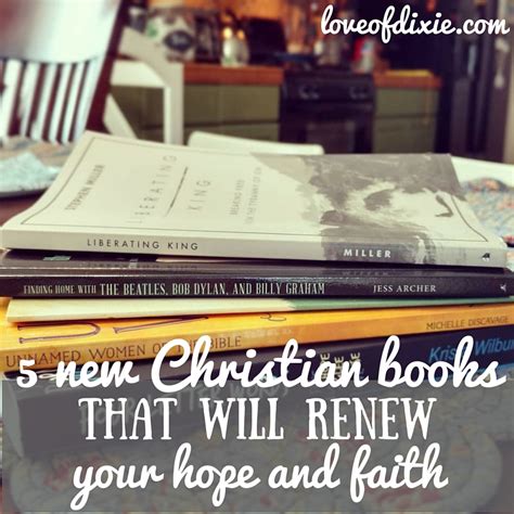 5 New Christian Books that Will Renew Your Hope and Faith - Lauren Flake