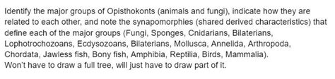 Solved Identify the major groups of Opisthokonts (animals | Chegg.com