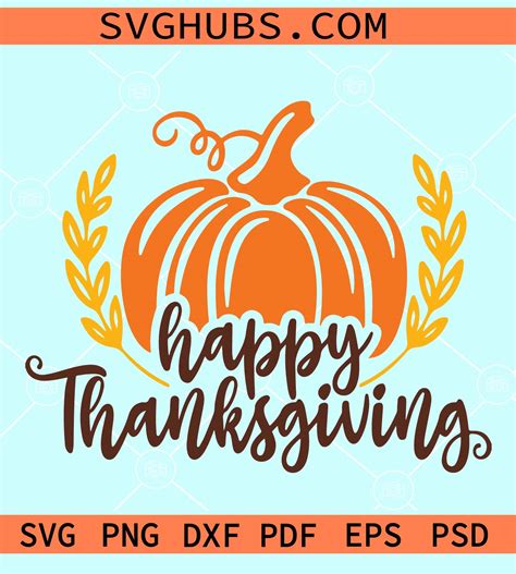 Happy Thanksgiving SVG, Thanksgiving Day svg, Thanksgiving pumpkin SVG ...