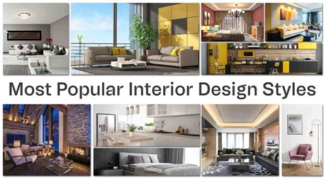 Top 10 Most Popular Types of Interior Design Styles (With Components ...