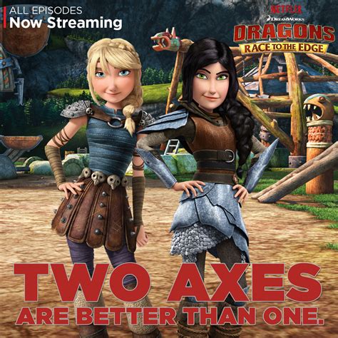 Heather and Astrid are the toughest of warriors, and the truest of ...