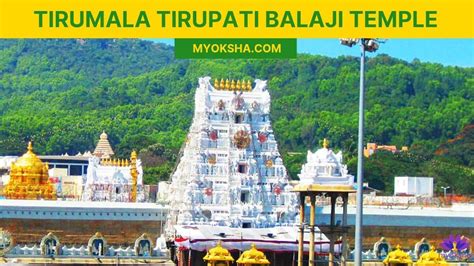 Tirumala Tirupati Balaji Temple | Timings, Poojas & History | Travel Guide