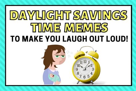 Hilarious Daylight Savings Time Memes For When The DST Struggle is Just ...