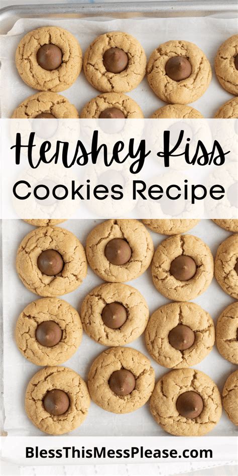 Hershey Kiss Cookies — Bless this Mess