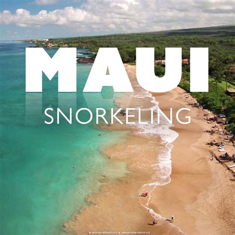 Favorite Spots to go Snorkeling on your Maui Vacation