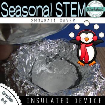 STEM for Winter: Snowball Saver by More Than a Worksheet | TPT