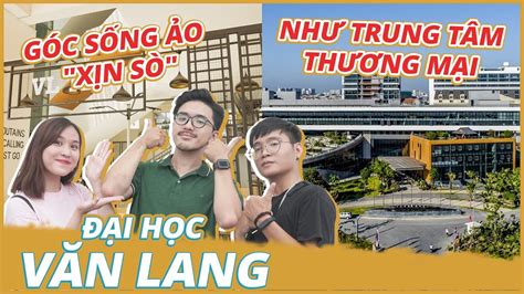 Địa chỉ đại học văn lang | Có gì bên trong trường ĐH "Nghìn tỷ ...