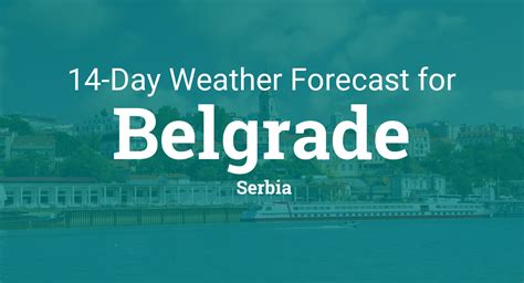 Belgrade, Serbia 14 day weather forecast