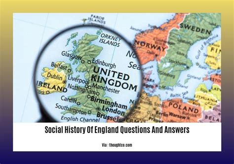 Unveiling the Social History of England: Questions and Answers Explored