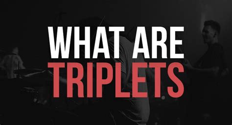 What Is A Triplet in Music? ( How to Play & Count Triplets )