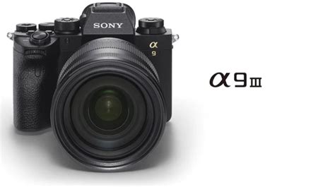 Sony Upcoming Cameras 2023 « NEW CAMERA