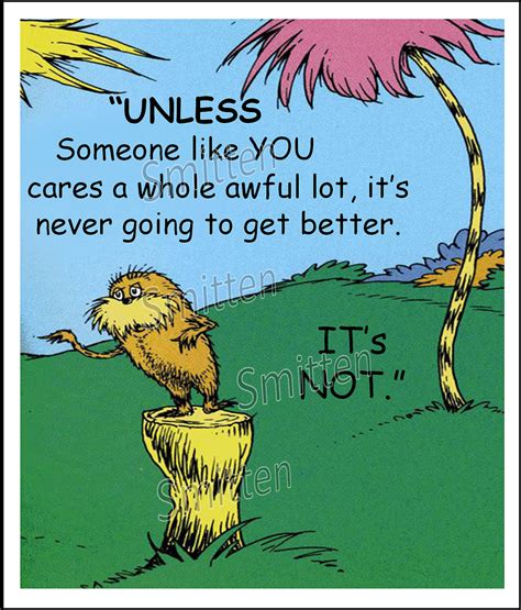 Lorax Quotes. QuotesGram