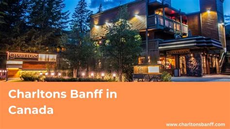 PPT - Charltons Banff | Boutique Hotels in Banff, Alberta PowerPoint ...