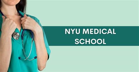 NYU Medical School Acceptance Rate and Eligibility