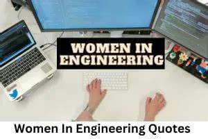 10 New Women In Engineering Quotes September 2024