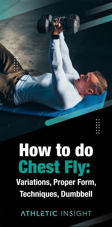 Chest Fly Exercise: Variations and Proper Form