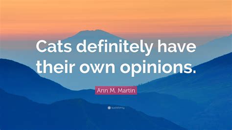 Ann M. Martin Quotes (11 wallpapers) - Quotefancy