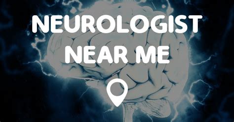 NEUROLOGIST NEAR ME - Points Near Me