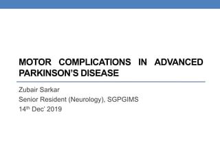 MOTOR FLUCTUATIONS IN ADVANCED PARKINSON’S DISEASE.pptx