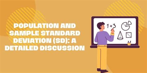 Standard Deviation of a Sample and Population | Edu4Sure