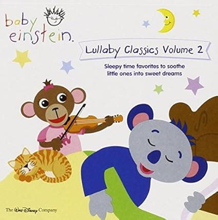 - Baby Einstein - Lullaby Classics Volume 2 by Baby Einstein - Amazon ...