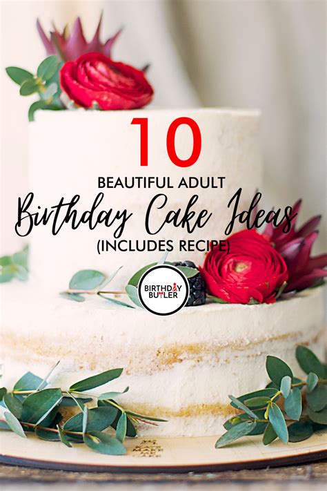 10 Beautiful Adult Birthday Cake Ideas (Includes Recipe) – Birthday Butler