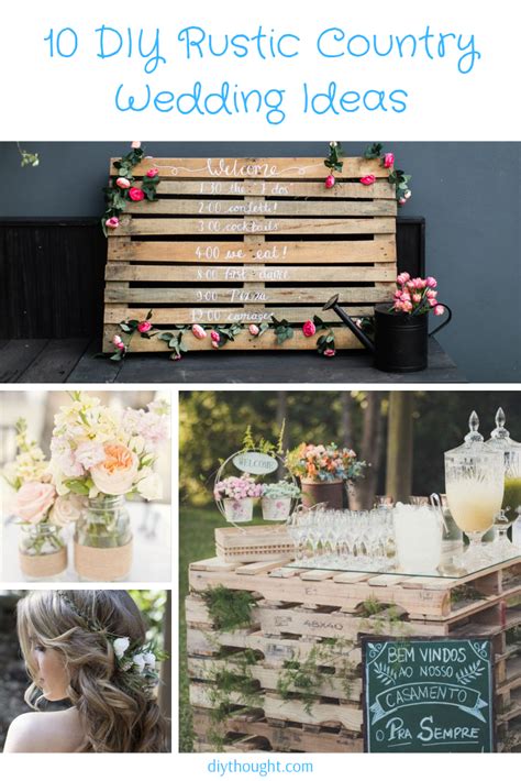 10 DIY Rustic Country Wedding Ideas - DIY Thought