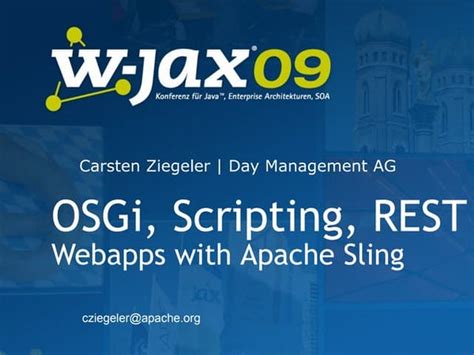 Apache Sling : JCR, OSGi, Scripting and REST