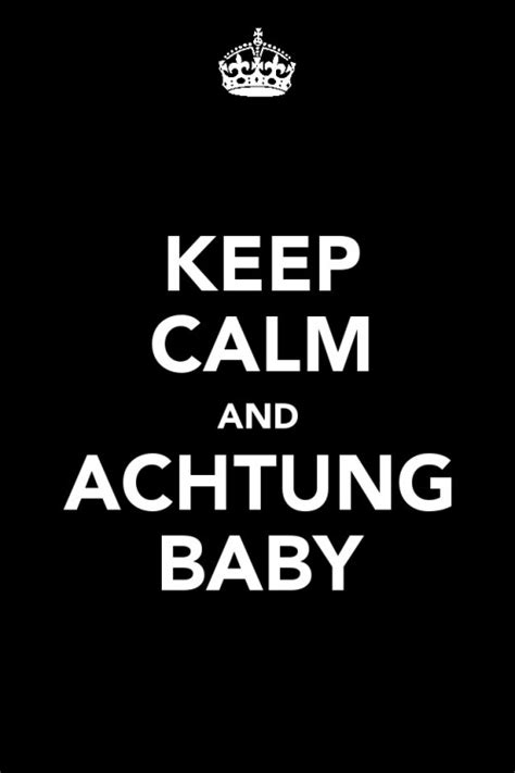 Nielsen Cerbolles - KEEP CALM AND ACHTUNG BABY