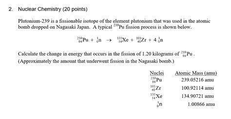 Solved Plutonium-239 is a fissionable isotope of the element | Chegg.com