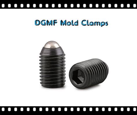 Ball Plungers Ball Nose Spring plungers - Mould Clamps Manufacturer