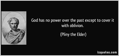 Pliny the Elder Quotes. QuotesGram