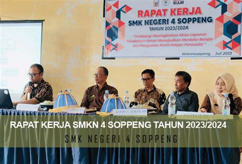 RAPAT KERJA SEKOLAH TAHUN 2023/2024 - smknegeri4soppeng