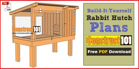 Rabbit Hutch Plans - Step-By-Step Plans - Construct101 | Rabbit hutch ...