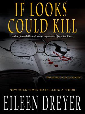 If Looks Could Kill by Eileen Dreyer · OverDrive: Free ebooks ...